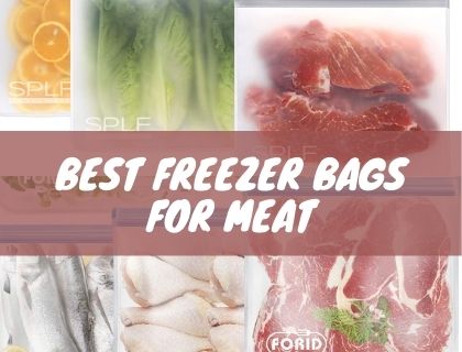 best freezer bags for meat
